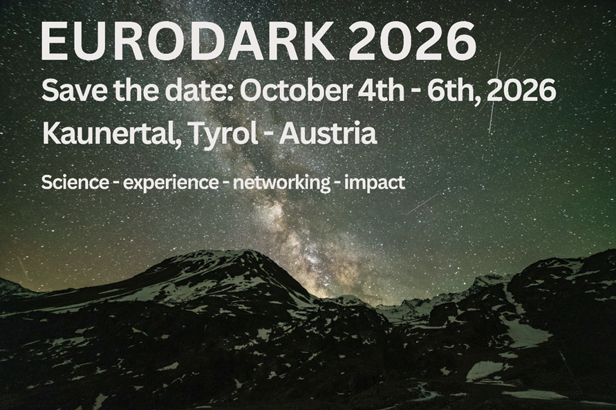 European Light Pollution Coalition 2 Save the date EURODARK 2026 October 5th to 6th Deutschprachiges Sternenparktreffen October 4th Kaunertal, Austria More information will follow soon. Sign up for our newletter to get the updates.